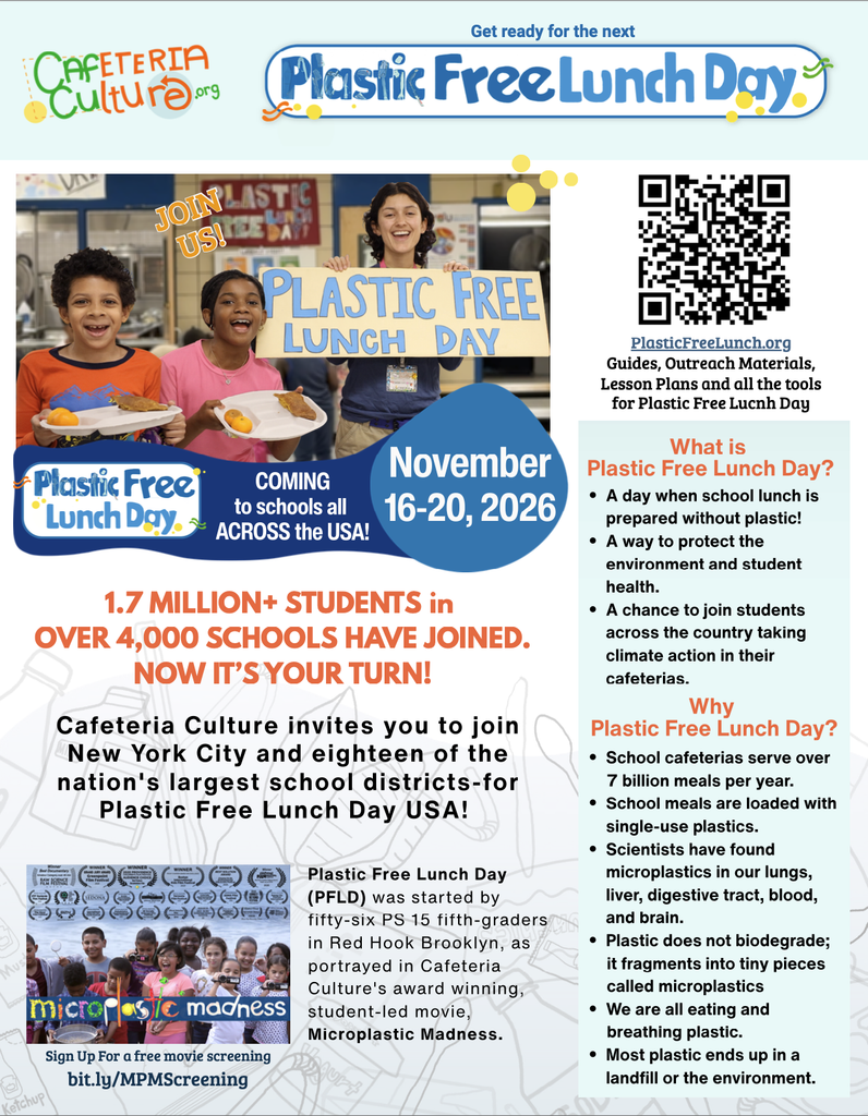 Flyer promoting Plastic Free Lunch Day USA on November 16-20, 2026, with info about the event, statistics, and a call to join schools in reducing plastic use in cafeterias.